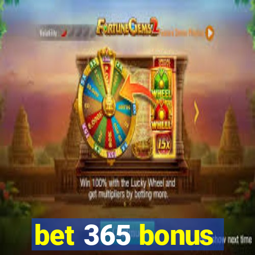 bet 365 bonus
